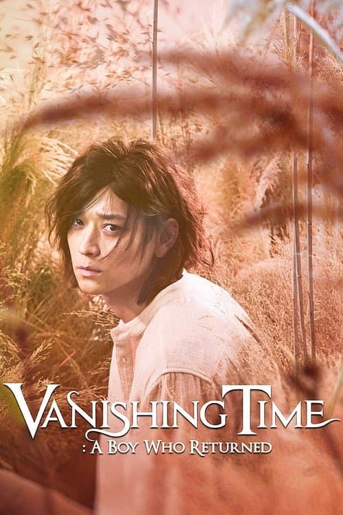 Plakat: Vanishing Time: A Boy Who Returned