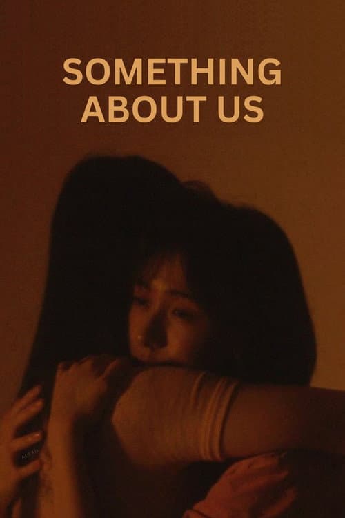 Plakat: Something About Us
