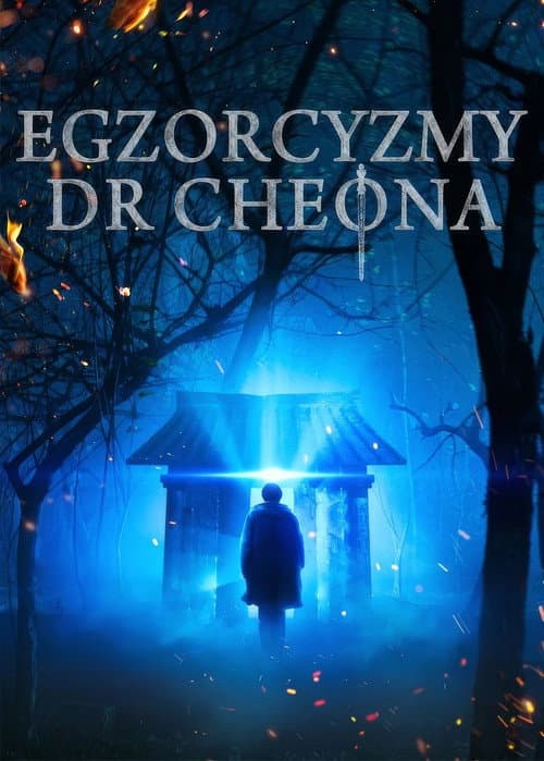 Plakat: Egzorcyzmy doktora Cheona