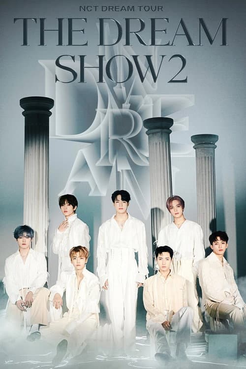 Plakat: NCT DREAM TOUR 'THE DREAM SHOW 2 : In A DREAM'