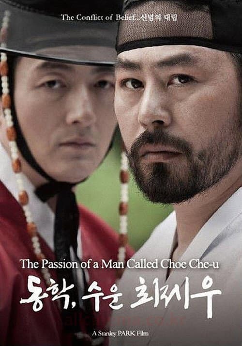 Plakat: The Passion of a Man Called Choe Che-u