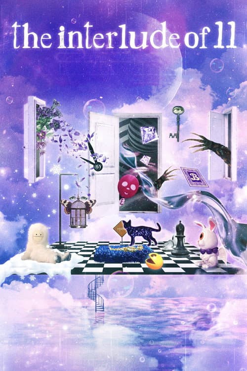 Plakat: the interlude of 11