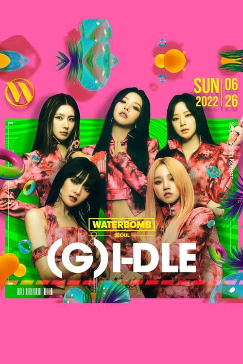 Plakat: (G)I-DLE 2022 WATERBOMB SEOUL