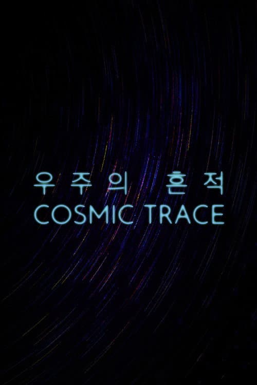 Plakat: Cosmic Trace