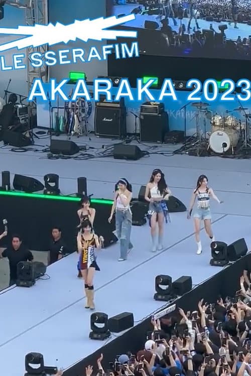 Plakat: LE SSERAFIM - 'AKARAKA' Yonsei University 2023