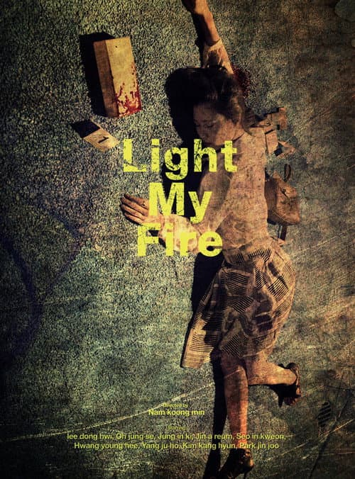 Plakat: Light My Fire