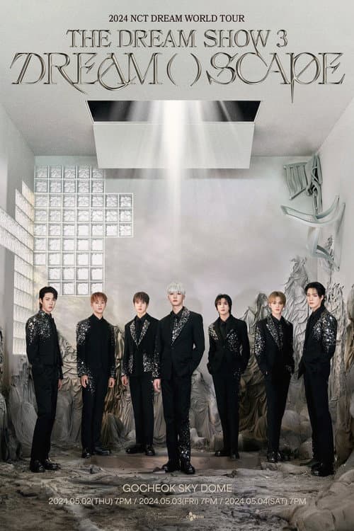 Plakat: THE DREAM SHOW 3: DREAM( )SCAPE