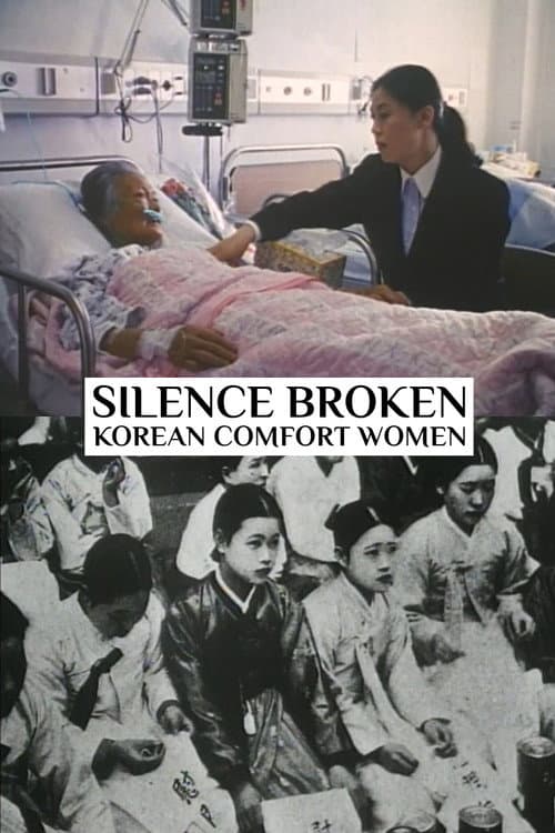 Plakat: Silence Broken: Korean Comfort Women