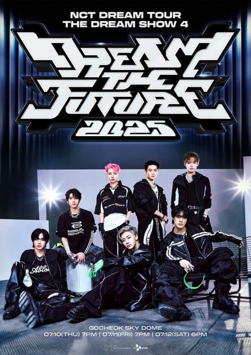 Plakat: 2025 NCT DREAM Tour 'The Dream Show 4 : Dream the Future'