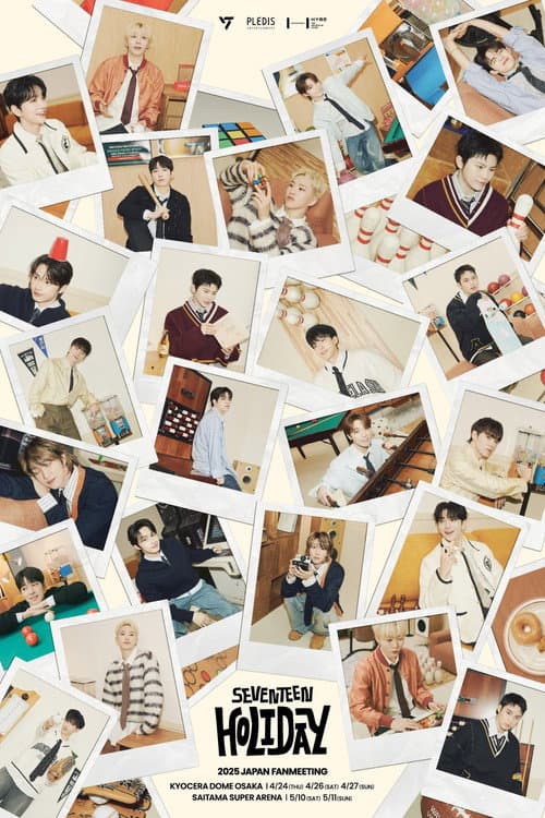 Plakat: SEVENTEEN 2025 JAPAN FANMEETING 'HOLIDAY'