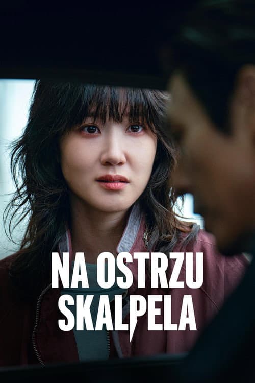 Plakat: Na ostrzu skalpela