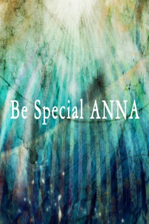 Plakat: Be Special, ANNA