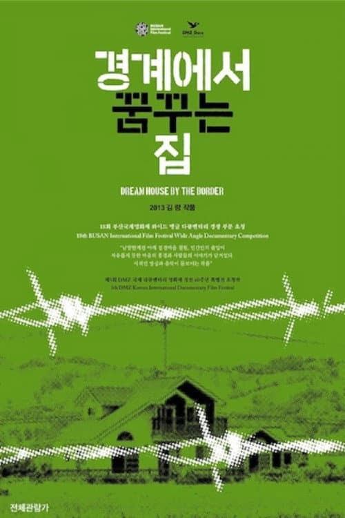 Plakat: Dream House by the Border