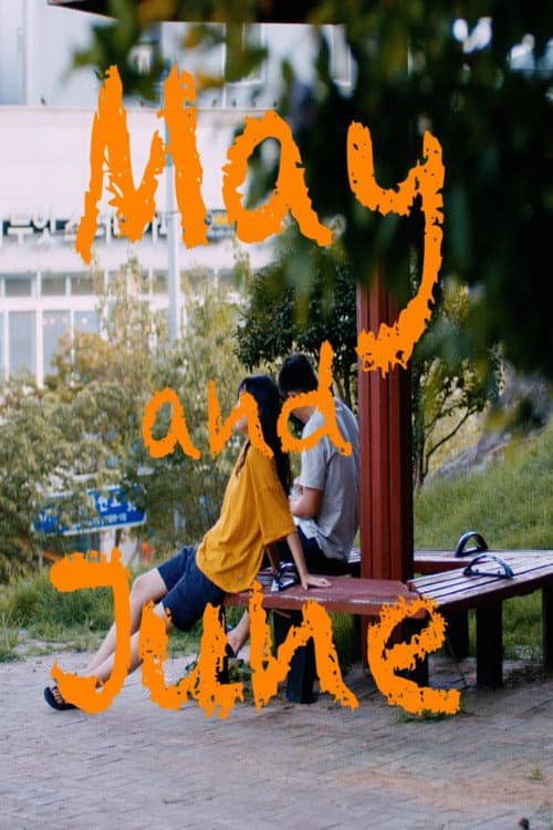Plakat: May and June