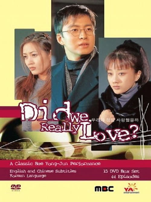Plakat: Did We Really Love?