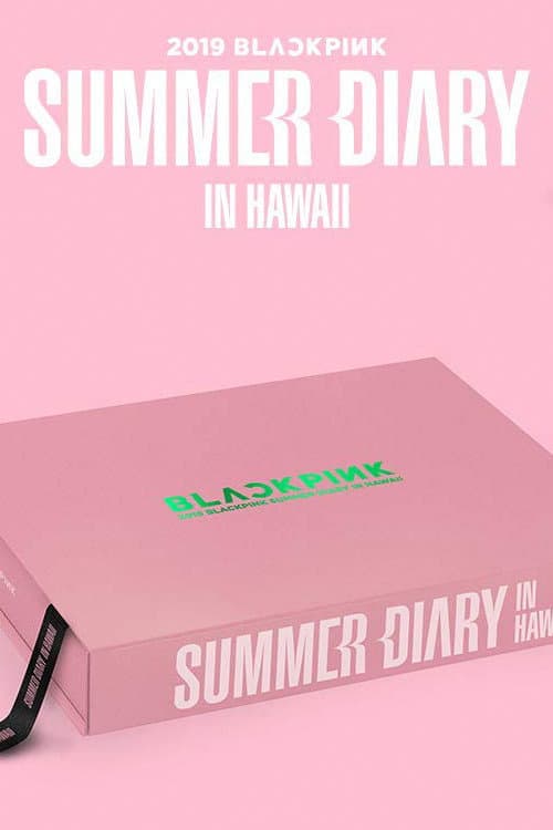 Plakat: BLACKPINK'S SUMMER DIARY [IN HAWAII]
