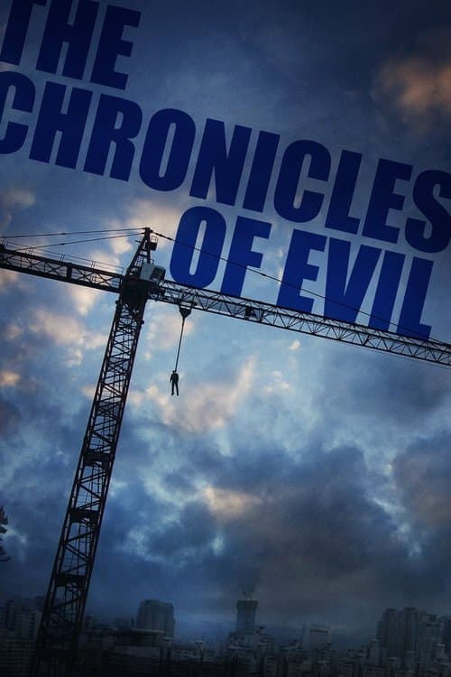 Plakat: The Chronicles of Evil