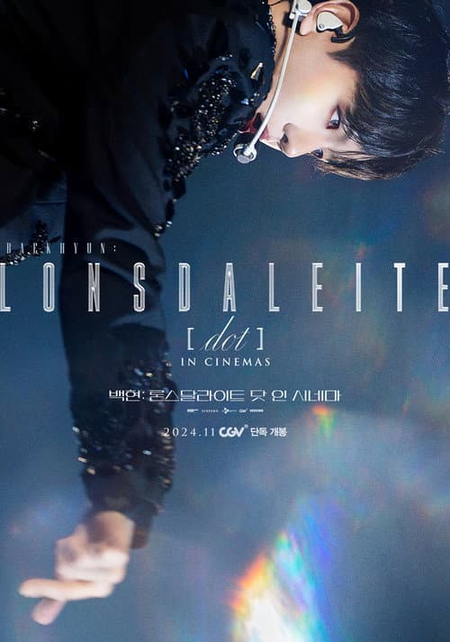 Plakat: BAEKHYUN: Lonsdaleite [dot] IN CINEMAS