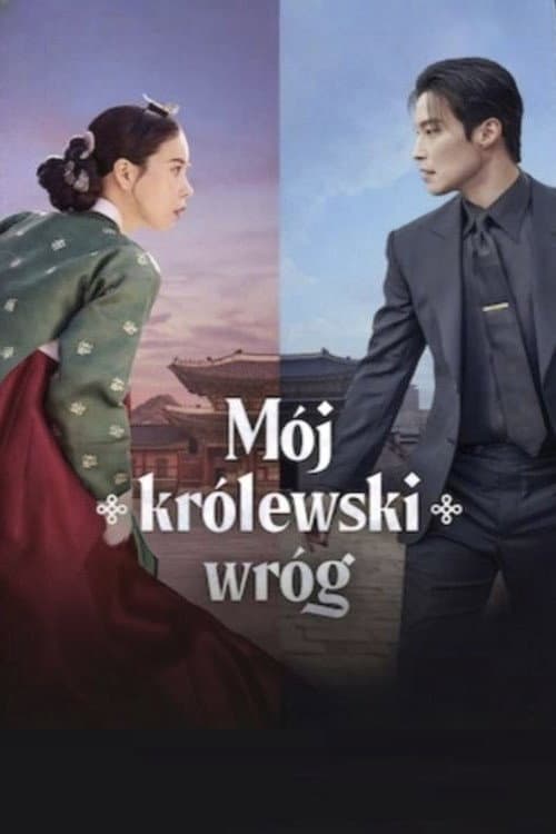 Plakat: Mój królewski wróg