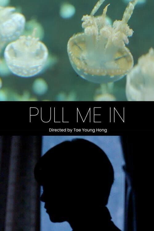 Plakat: Pull Me In