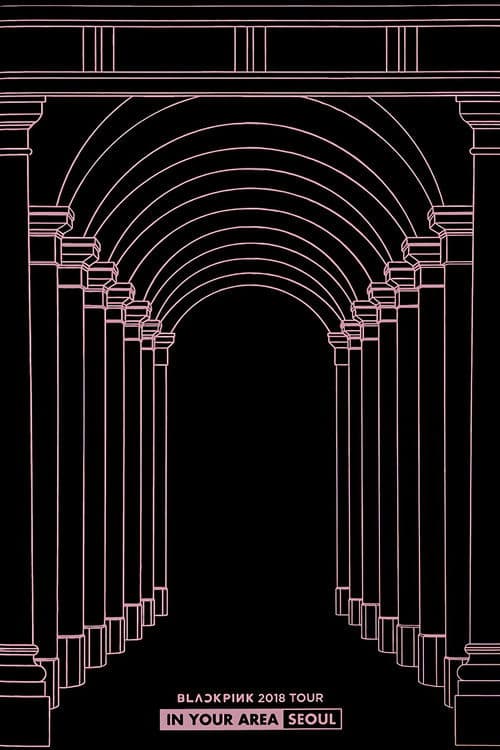 Plakat: BLACKPINK TOUR [IN YOUR AREA] in Seoul