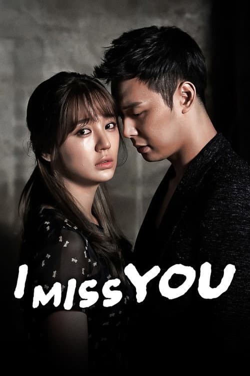Plakat: I Miss You