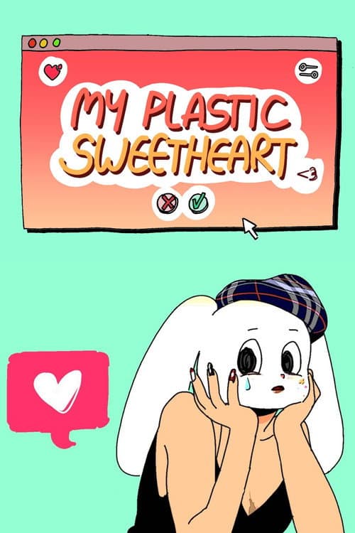 Plakat: my plastic sweetheart