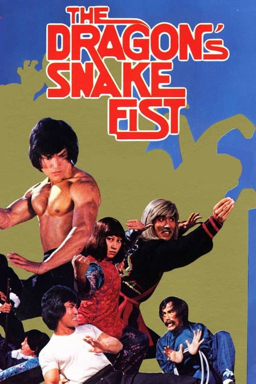 Plakat: The Dragon's Snake Fist