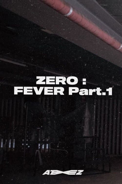Plakat: ATEEZ - ZERO : FEVER Part.1 'Diary Film'