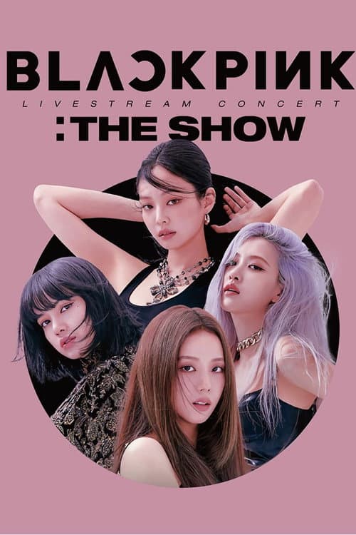 Plakat: BLACKPINK: The Show