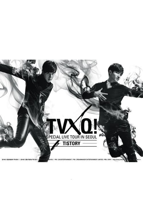 Plakat: TVXQ! Special Live Tour in Seoul – T1ST0RY