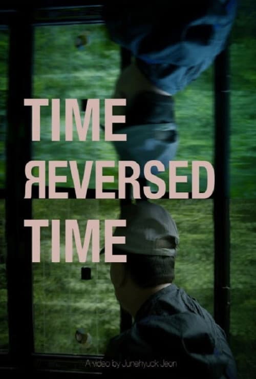 Plakat: Time Reversed Time