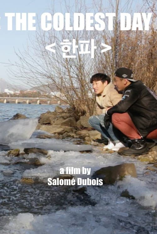 Plakat: The Coldest Day