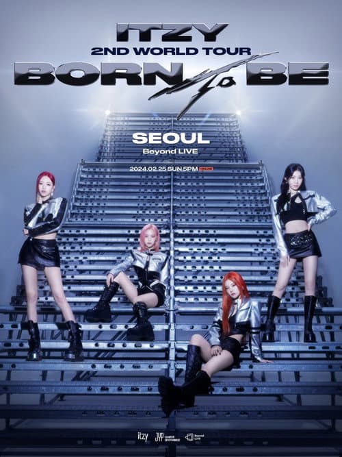 Plakat: ITZY 2ND WORLD Tour [BORN TO BE] in SEOUL
