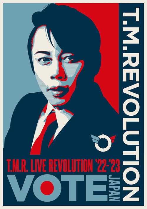 Plakat: T.M. Revolution - T.M.R. Live Revolution '22-'23 -Vote Japan-