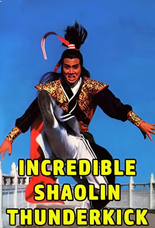 Plakat: Incredible Shaolin Thunderkick