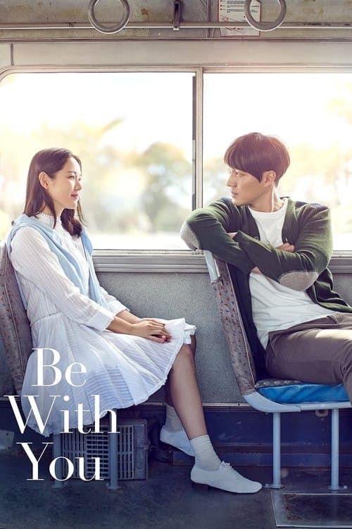 Plakat: Be with you