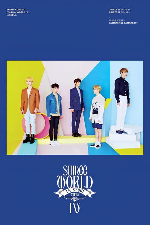 Plakat: SHINee CONCERT "SHINee WORLD IV"