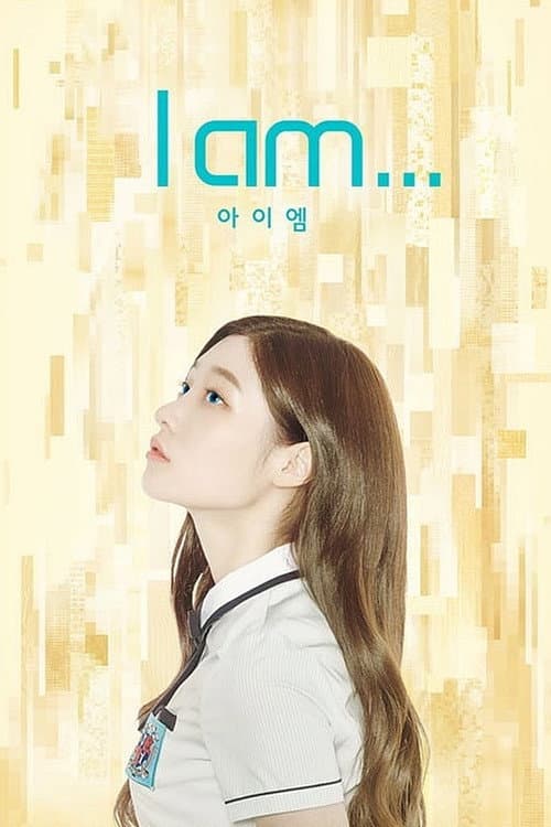 Plakat: I Am...