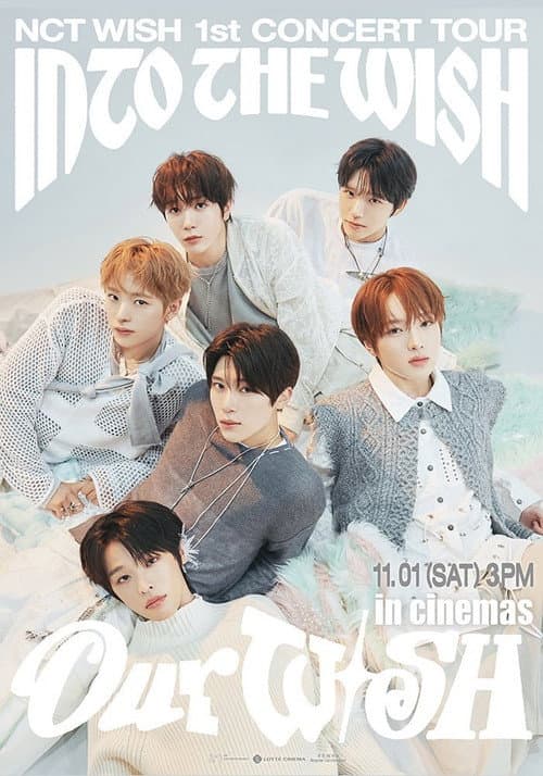 Plakat: NCT WISH 1st CONCERT TOUR 'INTO THE WISH: Our WISH' in Cinemas