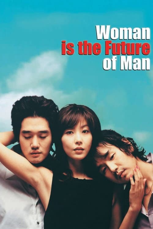 Plakat: Woman Is the Future of Man