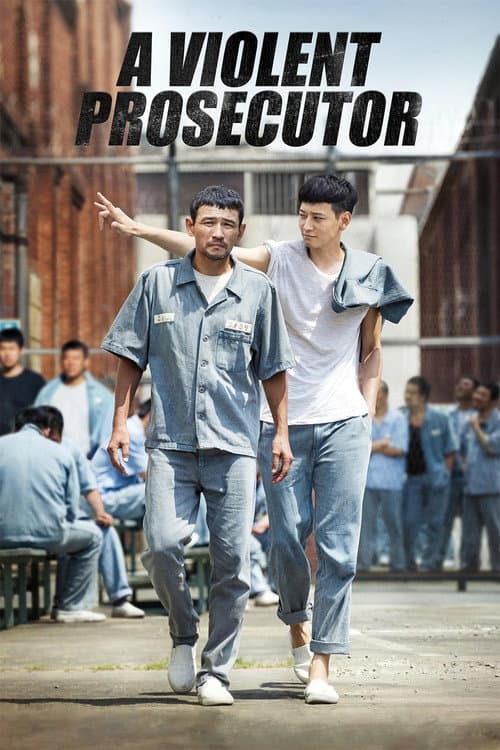 Plakat: A Violent Prosecutor