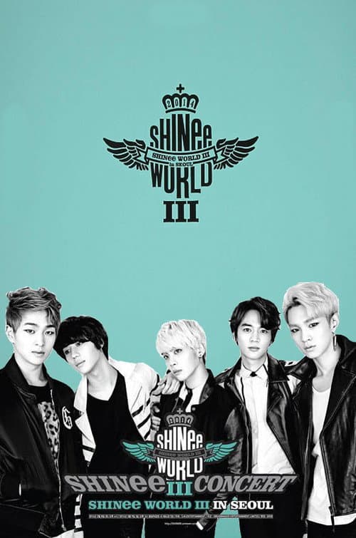 Plakat: SHINee CONCERT "SHINee WORLD III"