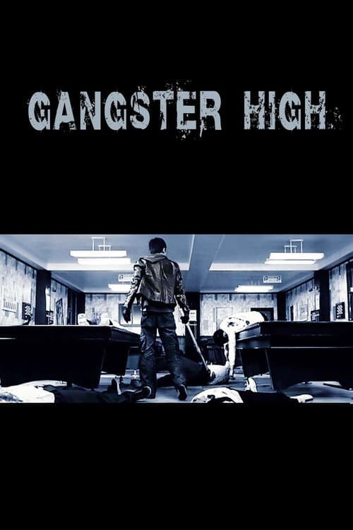 Plakat: Gangster High