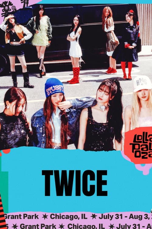 Plakat: TWICE：Lollapalooza Chicago 2025