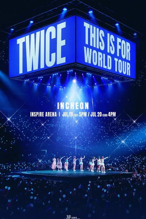 Plakat: TWICE WORLD TOUR [THIS IS FOR] in Incheon