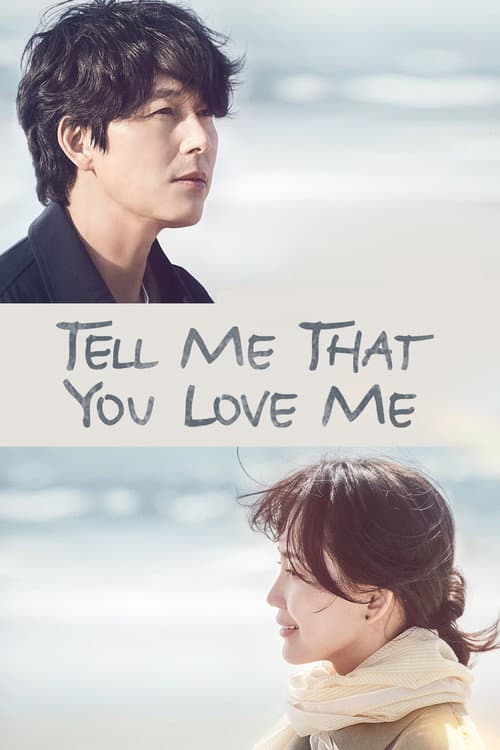 Plakat: Tell Me That You Love Me