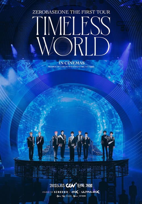 Plakat: ZEROBASEONE THE FIRST TOUR [TIMELESS WORLD] IN CINEMAS