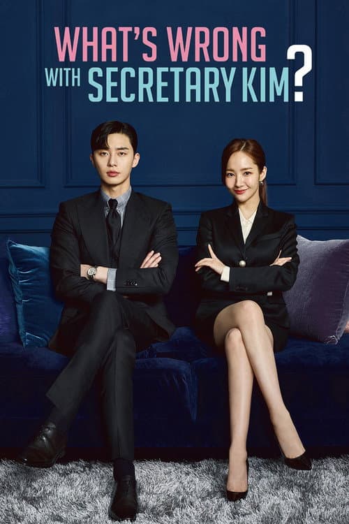 Plakat: What's Wrong With Secretary Kim?