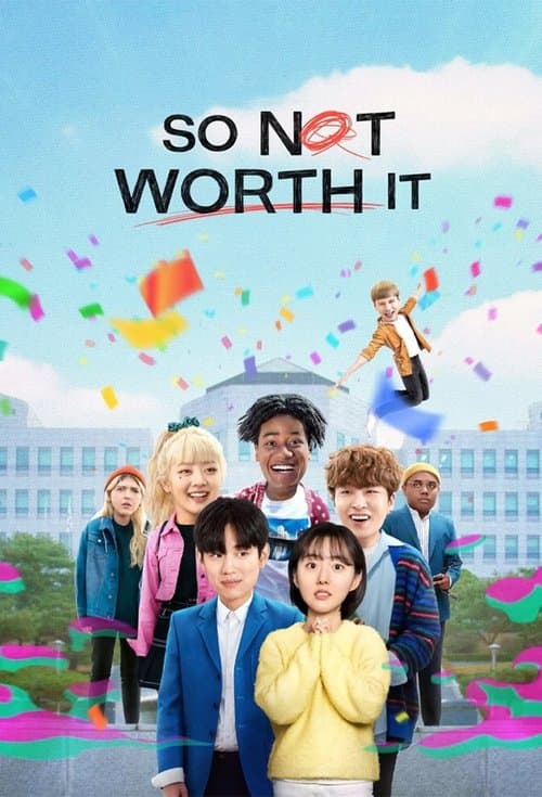 Plakat: So Not Worth It